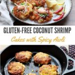 golden brown gluten-free coconut shrimp cakes with a spicy aioli sauce