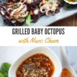 grilled baby octopus and a nuoc cham dipping sauce