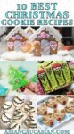 A roundup of 10 best Christmas cookie recipes in a grid, from decorated grinch cookies to gingerbread house cookies.