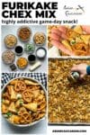 A collage of images for Furikake Chex Mix, including ingredients, Chex mix on a tray, a hand holding some Chex Mix, and a bowl of Chex Mix